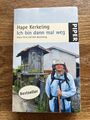 Ich bin dann mal weg von Hape Kerkeling (2009, Taschenbuch) Bestseller Jakobsweg