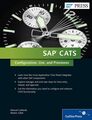 Sap Cats: Konfiguration, Verwendung und Prozesse, Hardcover von Gallardo, Manuel;...