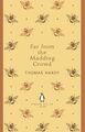 Far From the Madding Crowd Thomas Hardy Taschenbuch The Penguin English Library