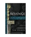 Revenge: Part Two of the Nibelungenlied, an Epic of the Dark Ages, Jim Staack