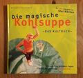 Die magische Kohlsuppe - Das Kultbuch • Marion Grillparzer / gebundene Ausgabe👍