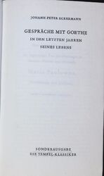 GESPRÄCHE MIT GOETHE IN DEN LETZTEN JAHREN SEINES LEBENS. ECKERMANN, JOHANN-PETE