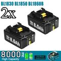 2x 8000Ah 18V Li-ion Akku für Makita BL1815 BL1830 BL1835 BL1850 LXT400 194204-5