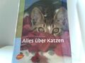 Alles über Katzen Rousselet-Blanc, Pierre: