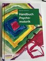 Handbuch Psychomotorik: Theorie und Praxis der psyc... | Buch | Zustand sehr gut