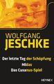 Der letzte Tag der Schöpfung - Midas - Das Cusanus-Spiel, Wolfgang Jeschke