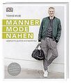 Männermode nähen: Komplette Outfits im Streetstyle;... | Buch | Zustand sehr gut