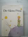 Der kleine Prinz von Antoine de Saint-Exupéry