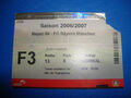 06/07 Ticket Bayer Leverkusen Bayern München Eintrittskarte Sammler Bundesliga