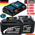 2X Für Makita Akku 18V 12,0AH 9AH 6,0AH BL1860B BL1850B BL1830 Lithium/Ladegerät