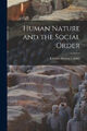 Human Nature and the Social Order by Cooley, Charles Horton