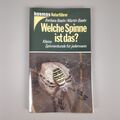 Welche Spinne ist das? Kleine Spi Buch Baehr Barbara und Martin Baehr | Sehr Gut