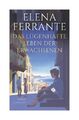 Das lügenhafte Leben der Erwachsenen von Elena Ferrante