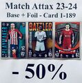 Topps Match Attax Champions League 2023/24 23/24 da 1 a 189 Scegli le tue Cards