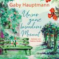 Unser ganz besonderer Moment | Gaby Hauptmann | MP3 | 2 | Deutsch | 2022