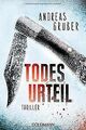 Todesurteil: Thriller von Gruber, Andreas | Buch | Zustand gut