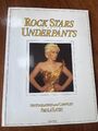 ROCKSTARS IN IHRER UNTERHOSE Paula Yates unglaublich selten McCartney Bowie Elton