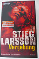 Vergebung von Larsson, Stieg