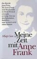 Meine Zeit mit Anne Frank | Buch | Zustand gut