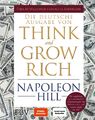 Think and Grow Rich - Deutsche Ausgabe | Napoleon Hill | Buch | 320 S. | Deutsch