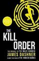 Maze Runner Prequel: The Kill Order (Maze Runner Series)... | Buch | Zustand gut