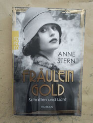 Anne Stern: Fräulein Gold - Schatten und Licht (9783499004285)