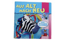 (47)  Aus Alt mach Neu – Neue Bastelideen für Kinder – einfach leicht verändern