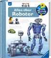 Ravensburger Buch Wieso? Weshalb? Warum? Alles über Roboter Band 47 32985