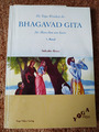 Die Yoga-Weisheit der Bhagavad Gita für Menschen für heute, . Band 1: S. Bretz