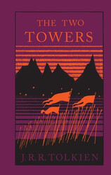 The Two Towers Being the second part of the Lord of the Rings