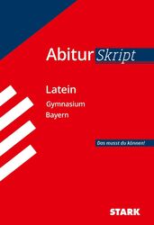 STARK AbiturSkript - Latein - Bayern | Florian Bartl | Taschenbuch | 80 S.