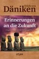 Erinnerungen an die Zukunft Erich von Däniken Kopp Verlag Buch 2023 Phänomene