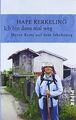 Ich bin dann mal weg: Meine Reise auf dem Jakobsweg von ... | Buch | Zustand gut