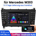 Für Mercedes Benz C Klasse W203 CLK W209 Autoradio Android 13 GPS Navi Carplay