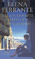 Das lügenhafte Leben der Erwachsenen: Elena Ferrante | Buch | Gut Leseexemplar