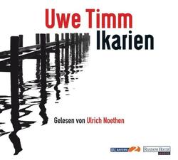 Ikarien Uwe Timm - Hörbuch