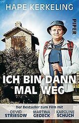 Ich bin dann mal weg: Meine Reise auf dem Jakobsw... | Buch | Zustand akzeptabelGeld sparen und nachhaltig shoppen!