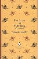 Far From the Madding Crowd von Hardy, Thomas | Buch | Zustand akzeptabel