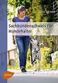 Sachkundenachweis für Hundehalter: So bestehen Sie den H... | Buch | Zustand gut