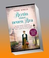 Ärztin einer neuen Ära Yvonne Winkler