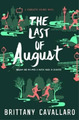 Brittany Cavallaro The Last of August (Gebundene Ausgabe) Charlotte Holmes Novel