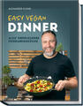 Easy Vegan Dinner | Alex Flohr | 2022 | deutsch