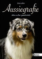 Aussiegrafie | Löffler, Silke | Gebunden | 9783954641727