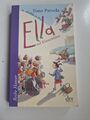 Ella auf Klassenfahrt. Bd. 03 von Timo Parvela (2012, Taschenbuch)