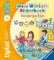 tiptoi® Mein Wörter-Bilderbuch Kindergarten