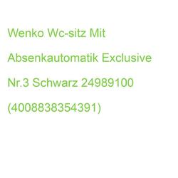Wenko Wc-sitz Mit Absenkautomatik Exclusive Nr.3 Schwarz 24989100 (4008838354391