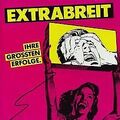 Ihre Grössten Erfolge von Extrabreit | CD | Zustand gut