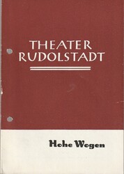 Programmheft Ignati Dworezki HOHE WOGEN Theater Rudolstadt 1963