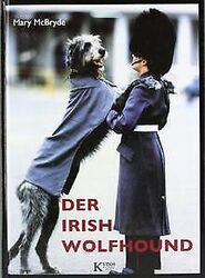 Der Irish Wolfhound von McBryde, Mary | Buch | Zustand sehr gutGeld sparen & nachhaltig shoppen!