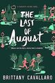 The Last of August (Charlotte Holmes Novel) von Cav... | Buch | Zustand sehr gut